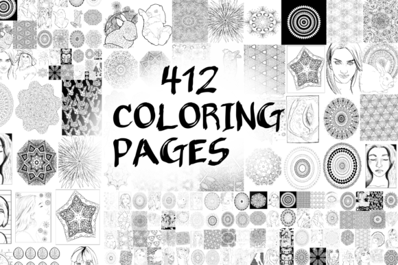 412 COLORING PAGES Adults and Kids