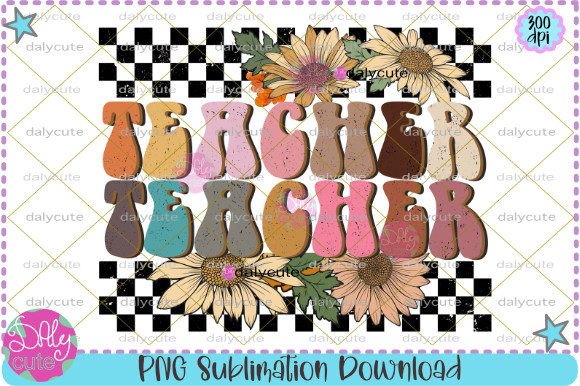 Thankful Teacher PNG, Teacher Flowers Graphics and Illustrations